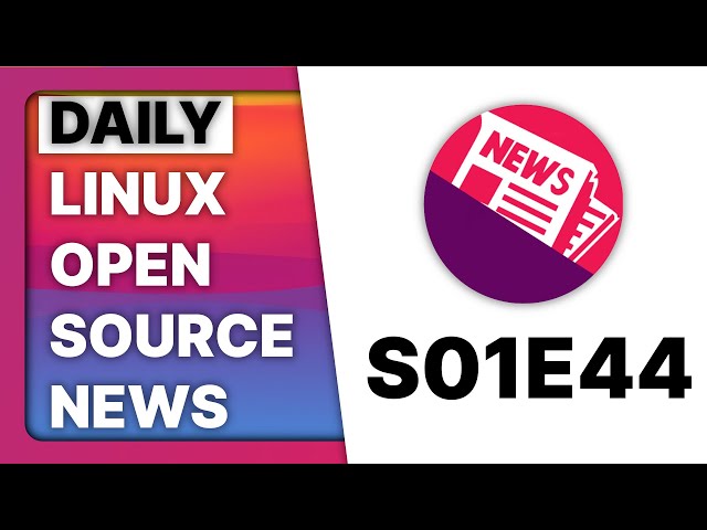 Daily Linux & Open Source news   S01E44   Plasma 6 is out!