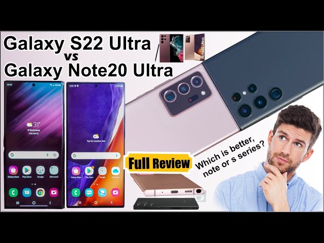 Samsung Galaxy S22 Ultra vs Note 20 Ultra Review! Lets find out the differences!