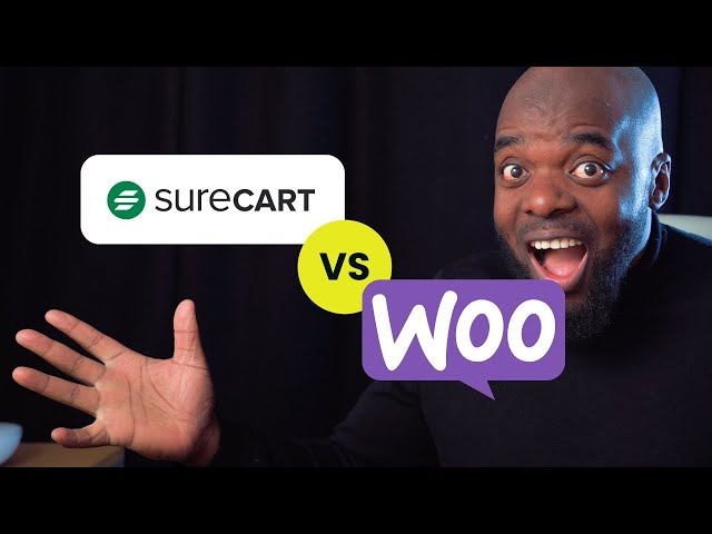 SureCart Vs WooCommerce - Which Is Better?