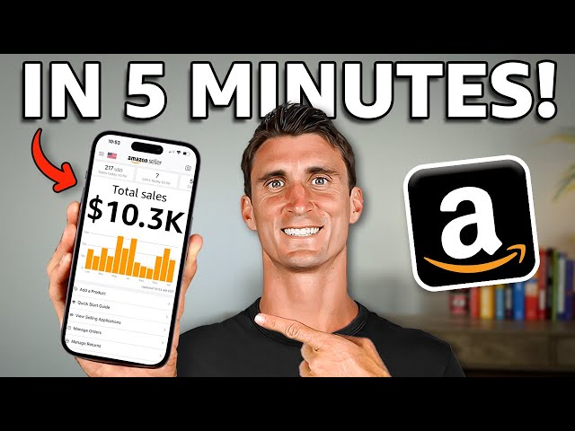 How to Sell On Amazon FBA in 5 Minutes