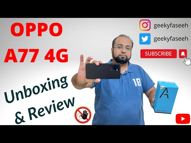 Oppo A77 Unboxing | Oppo A77 4g | Oppo Review