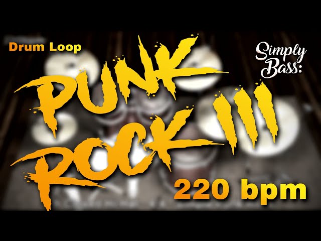 Punk Rock 3 - 220bpm - (Drum Loop) (SimplyBass)