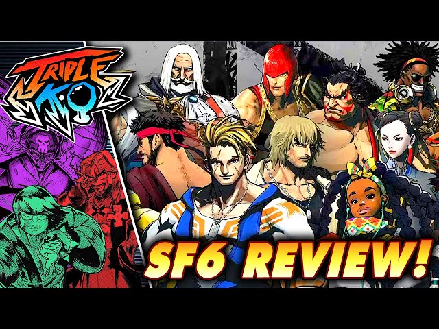 SF6 REVIEW!  | Triple K.O.