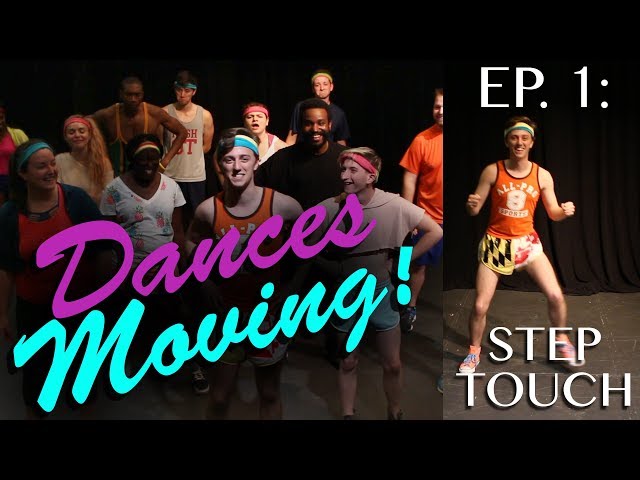 STEP TOUCH — Dances Moving! Ep. 1