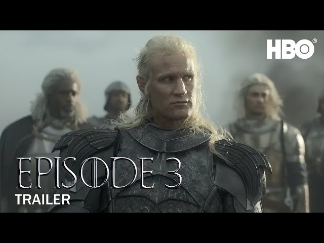 House of the Dragon: Season 1 Episode 3 Trailer (HBO)