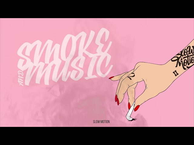 Smoke and Music 2 " Autoral Mix 2018 "