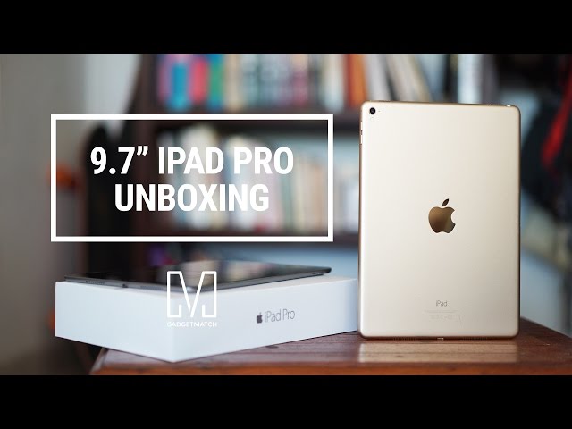 iPad Pro (9.7") Unboxing & Initial Impressions