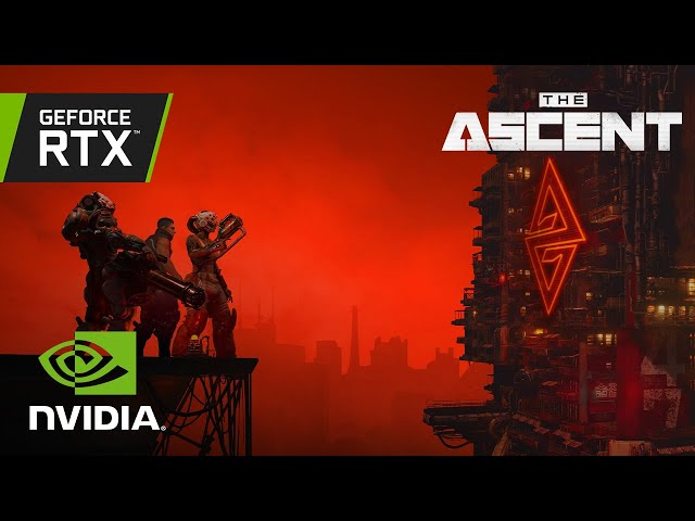 The Ascent | Official GeForce RTX Reveal Trailer