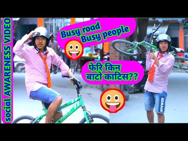 baato feri kina kaastis  part - 2 nepali social awareness video/busy road/people || alish rai ||