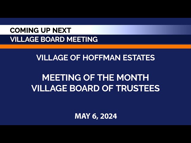 Village Board / Committee Meeting - May 6, 2024