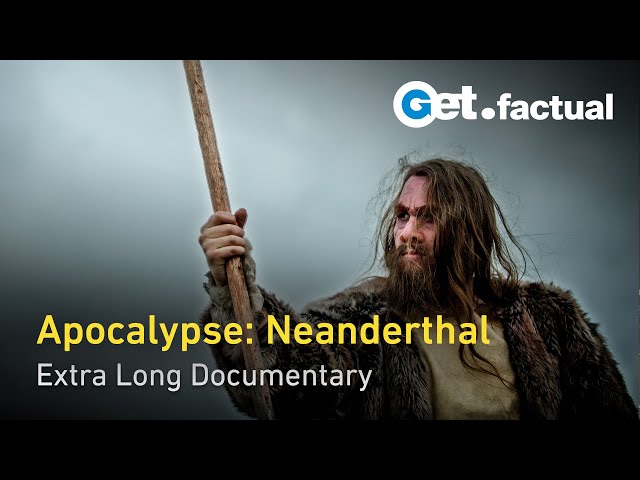Neanderthal Apocalypse: A Journey from Extinction to Genetic Legacy | Extra Long Documentary