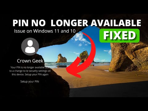 FIXED 'Your PIN is No Longer Available' on Windows 11/10 (No Reset Required)