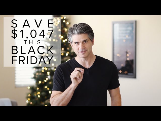 How to Save $1,047 This Black Friday