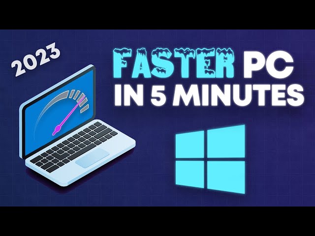 Make Your PC FAST in 5 Minutes! (2023)