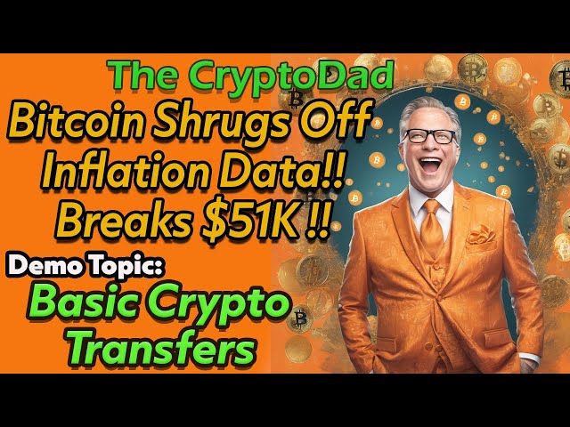🚀 Exploring Bitcoin's Meteoric Rise: Hits $51K and Reclaims $1T Market Cap! 💰 CryptoDad's Live Q & A