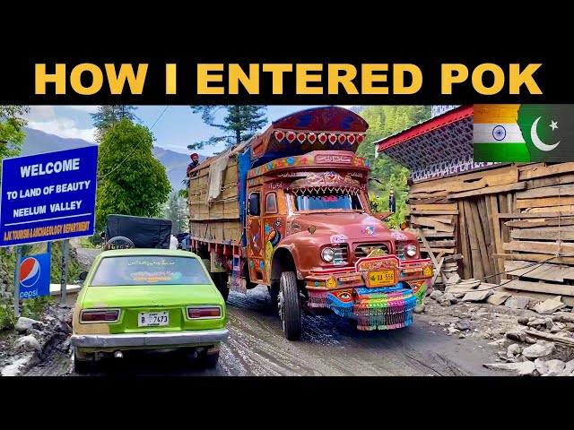 HOW I ENTERED POK ( PAKISTAN ) 🇮🇳🇵🇰 | NEELUM VALLEY | KERAN | EP- 13
