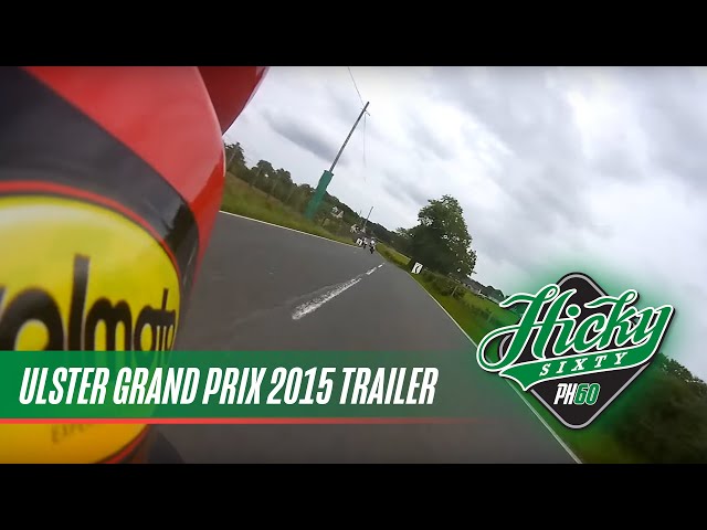 Ulster Grand Prix 2015 Trailer