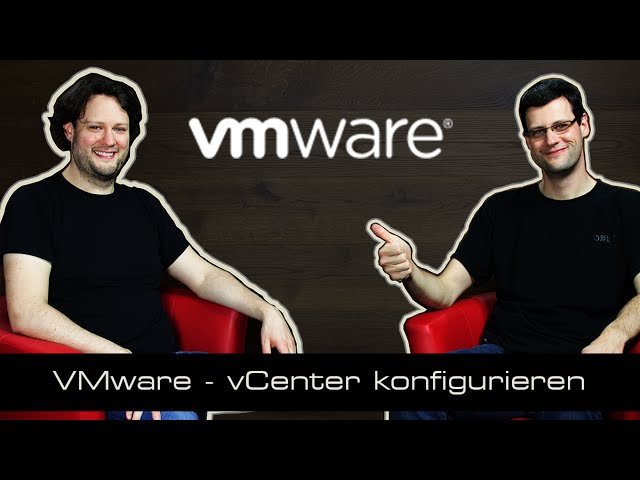 VMware Tutorial 06 vCenter konfigurieren [deutsch]