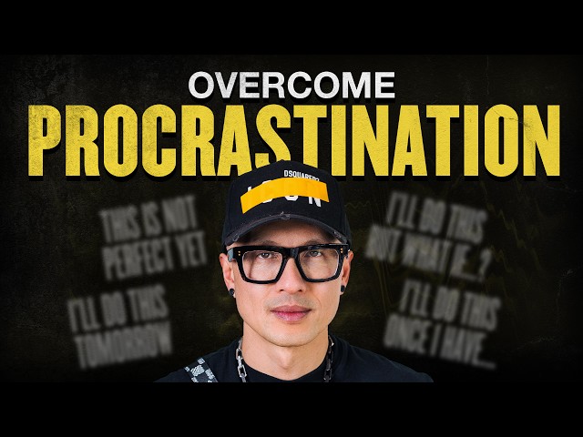 How To Beat Procrastination & Not Fear Failure