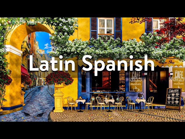 4k Spain Coffee Shop Ambience - Latin Spanish Music | Bossa Nova Guitar for Relaxing Background