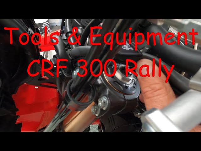 CRF300 Rally Tools & Equipment