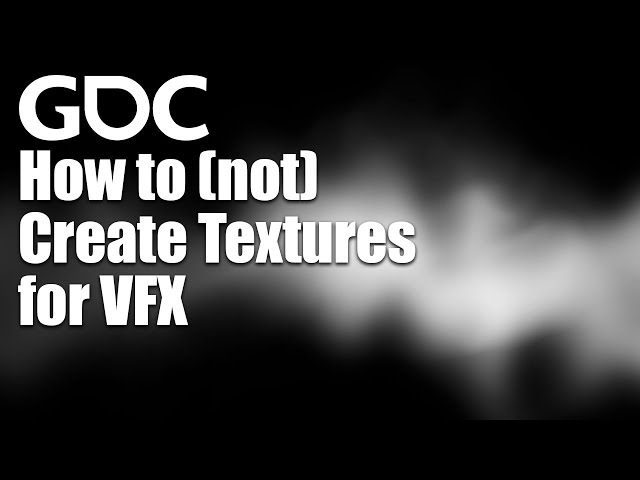 How to (Not) Create Textures for VFX