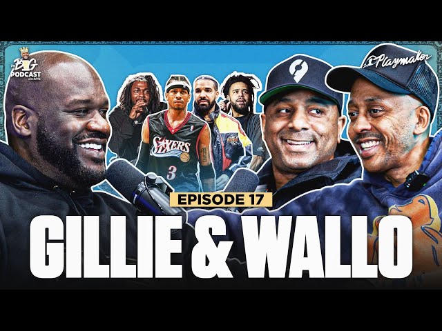 Shaq & Gillie Talk Why Kendrick & J Cole Were Soft, Roast Off On Wallo & Iverson's Statue | Ep. #17