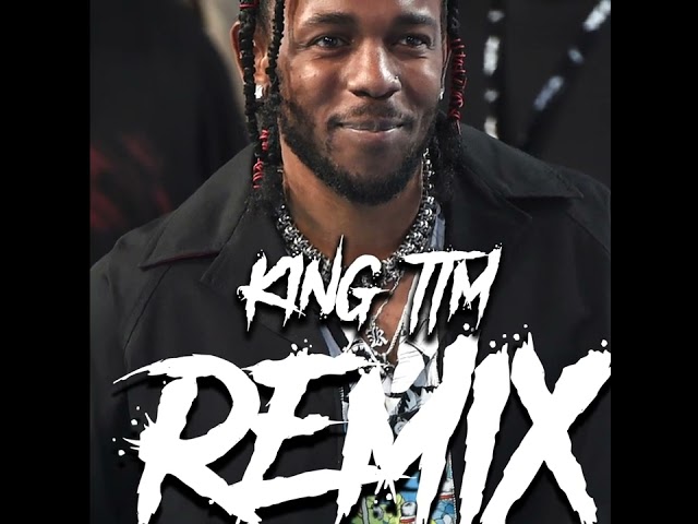 Kendrick Lamar, King TTM - Euphoria (Remix)
