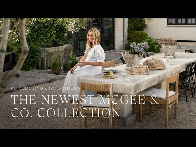 Introducing the McGee & Co. 2023 Outdoor Collection