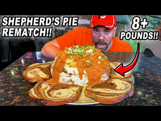 Rematching Mulligans’ 8lb Irish Shepherd’s Pie Challenge!!