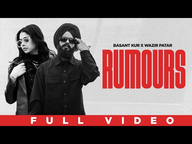 Rumours - Official Video | Basant Kur | Wazir Patar | More Than Before EP | New Punjabi Song 2024