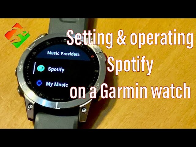 Garmin | Setting & operating Spotify on a Garmin Epix (same for other Garmin watches)
