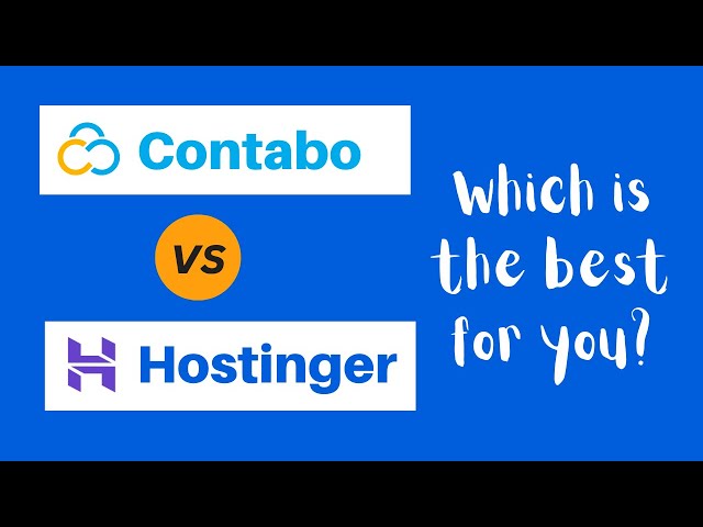 Contabo vs Hostinger - Which is  the best hosting for your website?