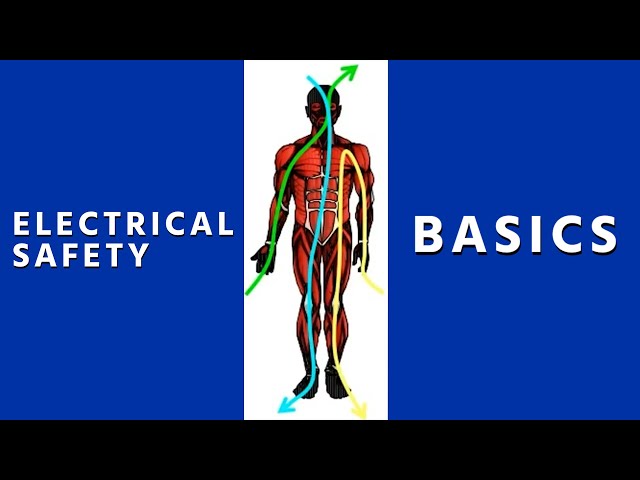 Electrical Safety Basics