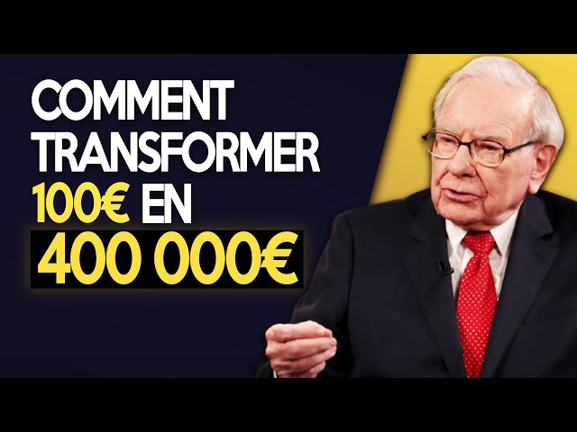 Investir en bourse avec 100€ - Le Secret de Warren Buffett