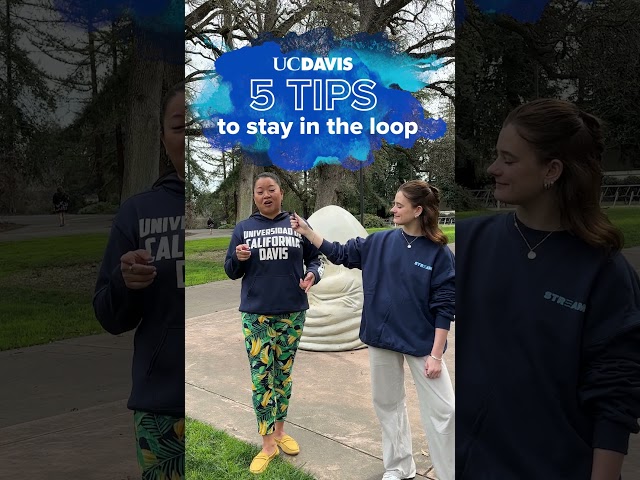 Tip Tuesday: How Newly Admitted Aggies Can Stay In the Loop for All Things UC Davis