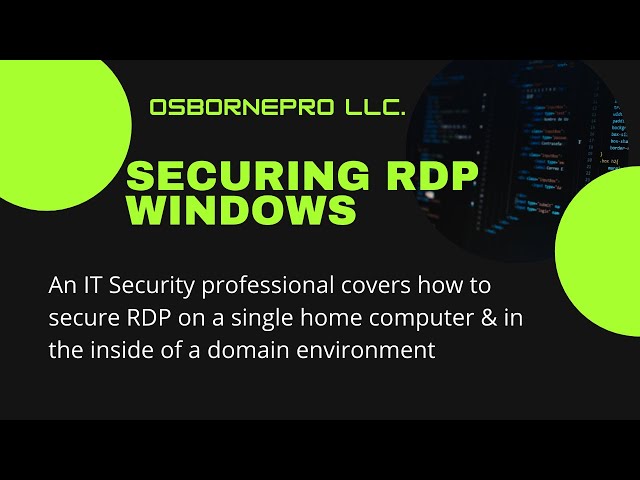 Securing RDP (Cover Home and Domain Networks) [Windows]