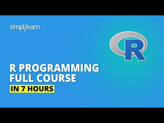 R Tutorial For Beginners 2022 | R Programming Full Course In 7 Hours | R Tutorial | Simplilearn