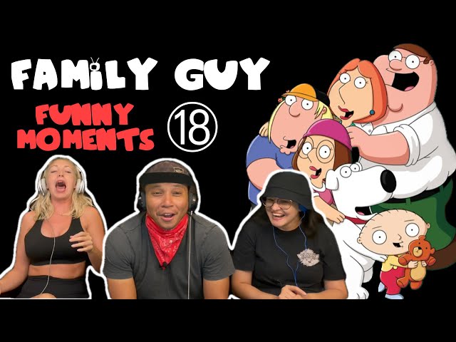 FAMILY GUY Funny Moments 18 - Reaction!