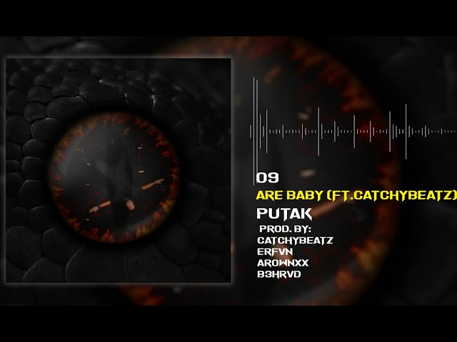 Putak - Are Baby (feat. CatchyBeatz)  [Official Audio]]