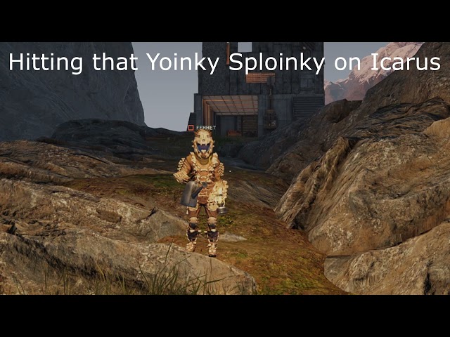 The Icarus Yoinky Sploinky
