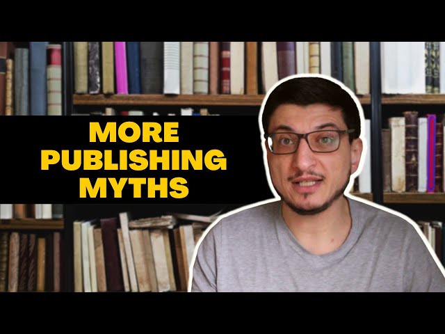 Writing Advice - Yet More Myths About Traditional Publishing