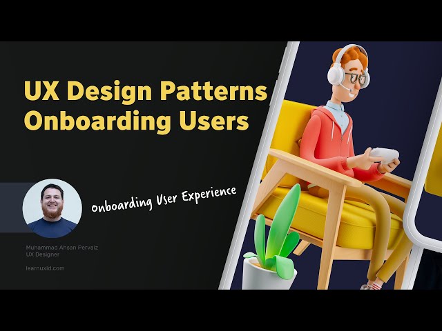 UX Design Patterns for Better User Onboarding - UX Patterns for Onboarding