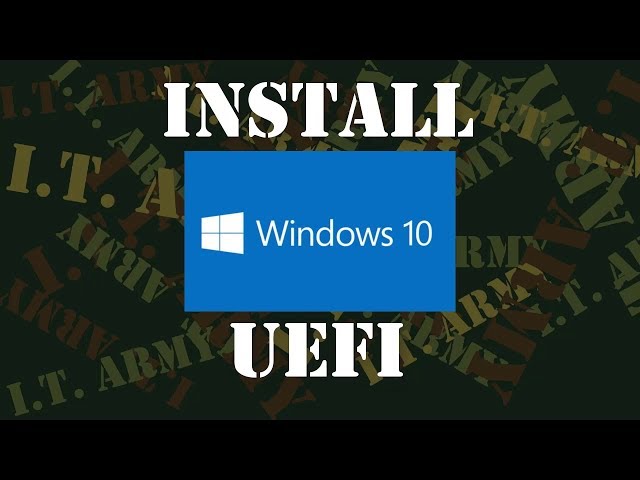 Install Windows 10 in UEFI Mode