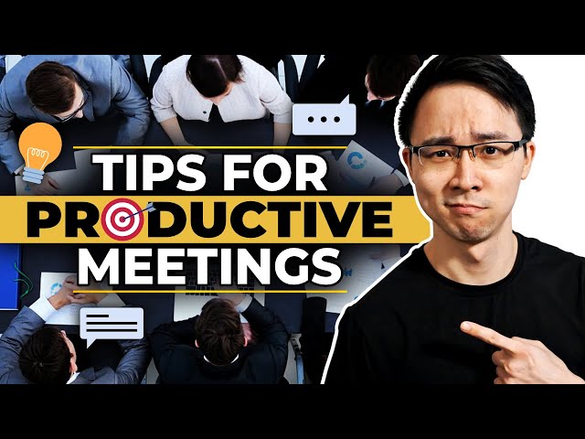How to Conduct Effective Meetings | 9 Tips to More Efficient Meetings