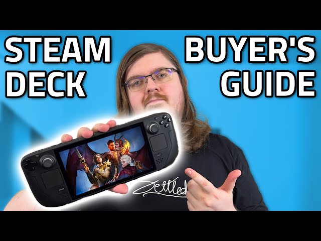 EVERYTHING You Need To Know About Buying A Steam Deck In 2023!