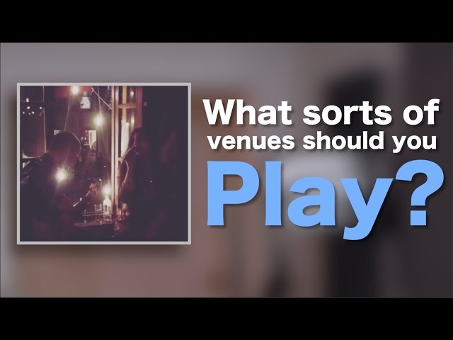 What sort of venues should you play? [ AN's Bass Lessons #25 ]