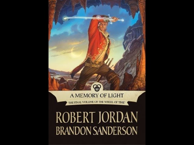 LET'S SUMMARIZE - A MEMORY OF LIGHT (The Wheel of Time Book 14)