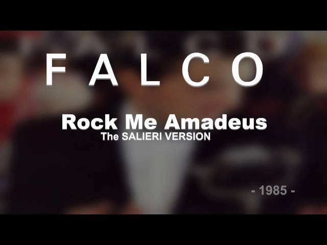 Falco - Rock Me Amadeus (SALIERI VERSION)
