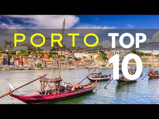 Porto Portugal - Top 10 Things to See and Do | Travel Guide